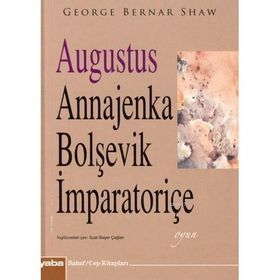 AUGUSTUS ANNAJENKA BOLŞEVİK İMPARATORİÇE (CEP BOY) - GEORGE BERNARD SHAW