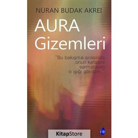 Aura Gizemleri - Nuran Budak Akrei