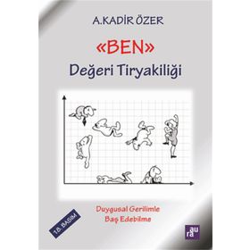 Aura Kitapları ''Ben Değeri Tiryakiliği''
