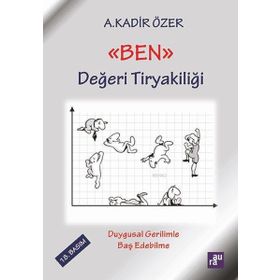 Aura Kitapları ''Ben Değeri Tiryakiliği''