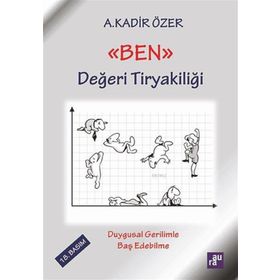 Aura Kitapları ''Ben Değeri Tiryakiliği''