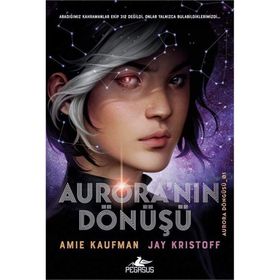 Aurora'nın Dönüşü (ciltli) - Kolektif