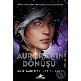Aurora'nın Dönüşü (ciltli) - Kolektif