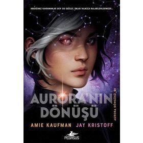 Aurora'nın Dönüşü (ciltli) - Kolektif