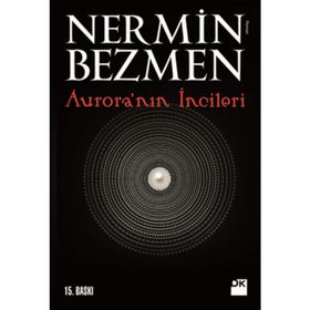 AURORA'NIN İNCİLERİ - NERMIN BEZMEN