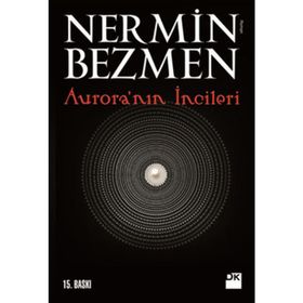 AURORA'NIN İNCİLERİ - NERMIN BEZMEN