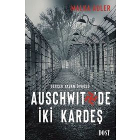 Auschwitz'de İki Kardeş - Malka Adler