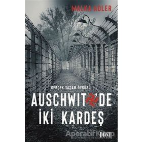 Auschwitz'de İki Kardeş - Malka Adler
