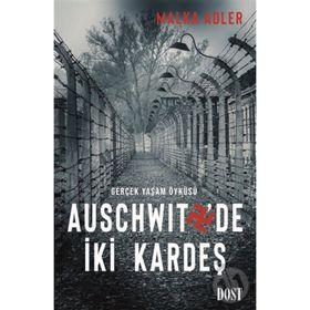 Auschwitz'de İki Kardeş - Malka Adler
