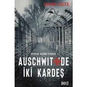 Auschwitz'de İki Kardeş - Malka Adler