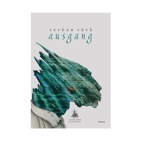 Ausgang - Serkan Türk