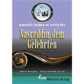 AUSGEWAEHLTE ANEKDOTEN VON NASRETTIN HOCA, NASREDDIN DEM GELEHRTEN (CEP BOY) - DEMET KÜÇÜK