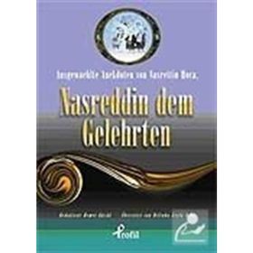 AUSGEWAEHLTE ANEKDOTEN VON NASRETTIN HOCA, NASREDDIN DEM GELEHRTEN (CEP BOY) - DEMET KÜÇÜK