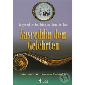 AUSGEWAEHLTE ANEKDOTEN VON NASRETTIN HOCA, NASREDDIN DEM GELEHRTEN (CEP BOY) - DEMET KÜÇÜK