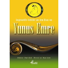 AUSGEWAEHLTE GESCHICTE AUS DEM DIVAN VON YUNUS EMRE (CEP BOY) - DEMET KÜÇÜK