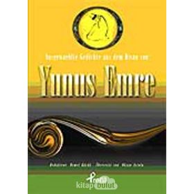 AUSGEWAEHLTE GESCHICTE AUS DEM DIVAN VON YUNUS EMRE (CEP BOY) - DEMET KÜÇÜK