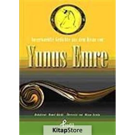 AUSGEWAEHLTE GESCHICTE AUS DEM DIVAN VON YUNUS EMRE (CEP BOY) - DEMET KÜÇÜK