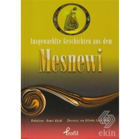 AUSGEWAEHLTE GESCHICTEN AUS DEM MESNEWI - DEMET KÜÇÜK