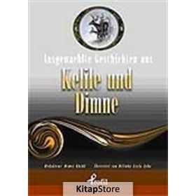 AUSGEWAEHLTE GESCHICTEN AUS KELILE UND DIMNE - DEMET KÜÇÜK