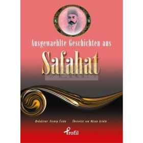 AUSGEWAEHLTE GESCHICTEN AUS SAFAHAT - ZEYNEP ÜSTÜN