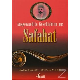AUSGEWAEHLTE GESCHICTEN AUS SAFAHAT - ZEYNEP ÜSTÜN