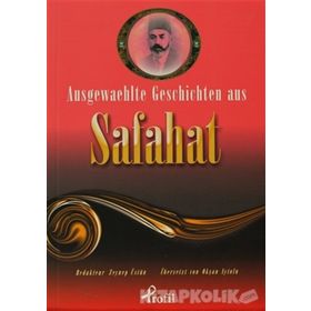 AUSGEWAEHLTE GESCHICTEN AUS SAFAHAT - ZEYNEP ÜSTÜN