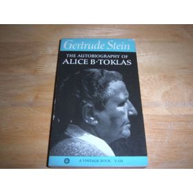 Autobiography Of Alice B. Toklas - Gertrude Stein