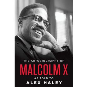 Autobiography Of Malcolm X - Alex Haley