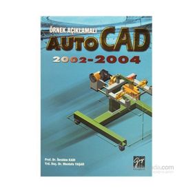 AUTOCAD 2002-2004 - İBRAHIM KADI;MUSTAFA YAŞAR