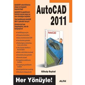 AUTOCAD 2011 - GÖKALP BAYKAL