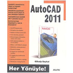 AUTOCAD 2011 - GÖKALP BAYKAL