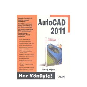 AUTOCAD 2011 - GÖKALP BAYKAL