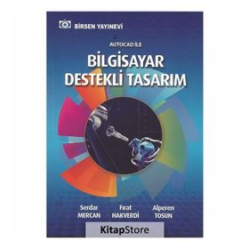 Autocad ile Bilgisayar Destekli Tasarım - Serdar Mercan