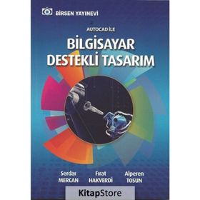 Autocad ile Bilgisayar Destekli Tasarım - Serdar Mercan