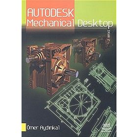 Autodesk Mechanical Desktop / Ömer Aydınkal / Nobel Akademik Yayıncılık