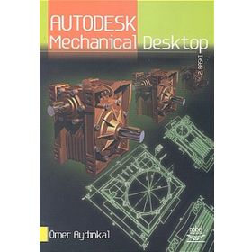 Autodesk Mechanical Desktop / Ömer Aydınkal / Nobel Akademik Yayıncılık