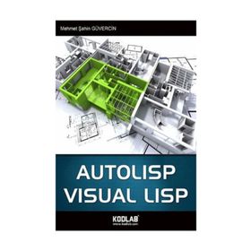 Autolisp Visual Lisp - Mehmet Şahin Güvercin