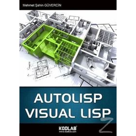 Autolisp Visual Lisp - Mehmet Şahin Güvercin