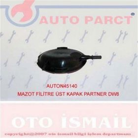 Autoparct Auto O45140 X Partner DW8 Üst Kapak Yakıt Filtre