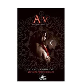 AV BIR GECE EVI ROMANI - P. C. CAST;KRISTIN CAST