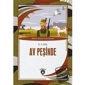 Av Peşinde - Dorlion Yayınevi