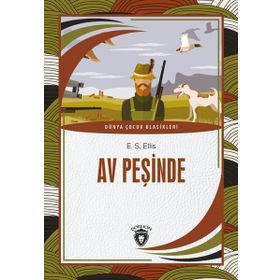 Av Peşinde - Dorlion Yayınevi