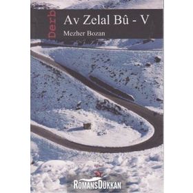 AV ZELAL BU - MEZHER BOZAN