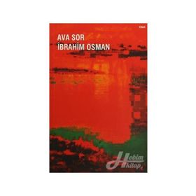 Ava Sor - İbrahim Osman