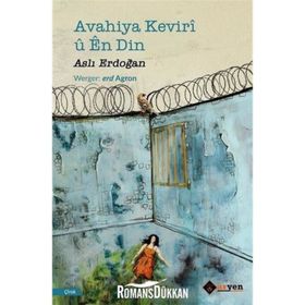 Avahiya Keviri ü En Din - Aslı Erdoğan