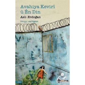 Avahiya Keviri ü En Din - Aslı Erdoğan