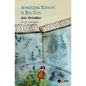 Avahiya Keviri ü En Din - Aslı Erdoğan