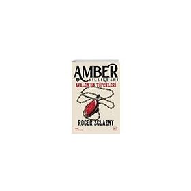 Avalon'un Tüfekleri Amber Yıllıkları 2 İthaki Yayınları