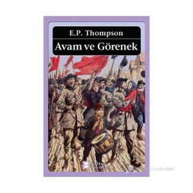 Avam ve Görenek - Edward Palmer Thompson