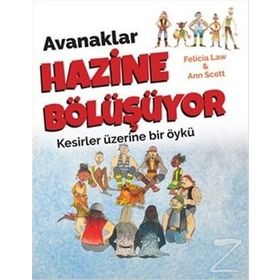 Avanaklar Hazine Bölüşüyor - Felicia Law Ann Scott